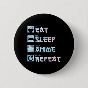 Eat Sleep Anime Repeat - Aquarellfarben Anime m Button