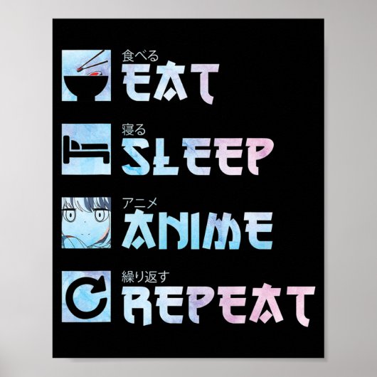 Eat Sleep Anime Repeat - Aquarellfarben Anime m Poster (Vorne)
