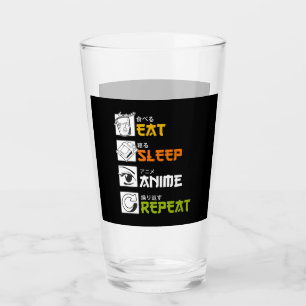 Eat Sleep Anime Repeat Gift Idea Cosplayer Glas