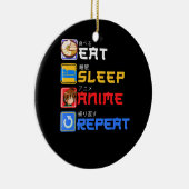 Eat Sleep Anime Repeat Gift Idea Cosplayer Keramik Ornament (Rechts)