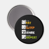 Eat Sleep Anime Repeat Gift Idea Cosplayer Magnet (Vorderseite/Rückseite)