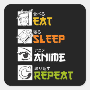Eat Sleep Anime Repeat Gift Idea Cosplayer Quadratischer Aufkleber