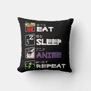 Eat Sleep Anime Repeat Kawaii Otaku Manga Japan Fa Kissen