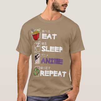 Eat Sleep Anime Repeat Kawaii Otaku Manga Japan Fa T-Shirt