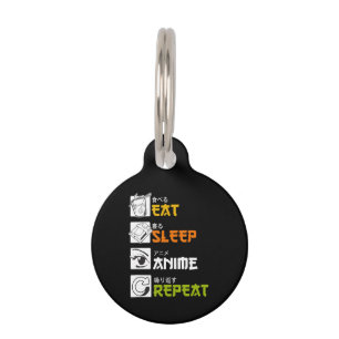 Eat Sleep Anime Wiederholen Geschenkidee Cosplayer Haustiermarke