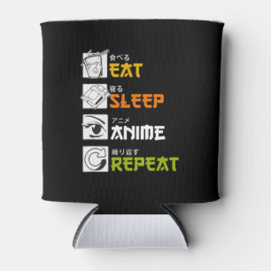Eat Sleep Anime Wiederholung Geschenk Cosplayer Dosenkühler