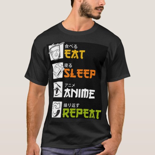 Eat Sleep Anime Wiederholung Geschenk Cosplayer T-Shirt (Vorderseite)