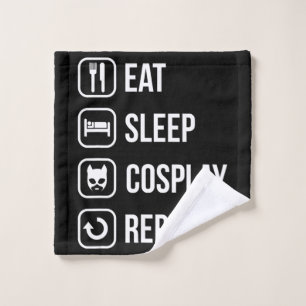 Eat Sleep Anime Wiederholung Geschenk Cosplayer Waschlappen