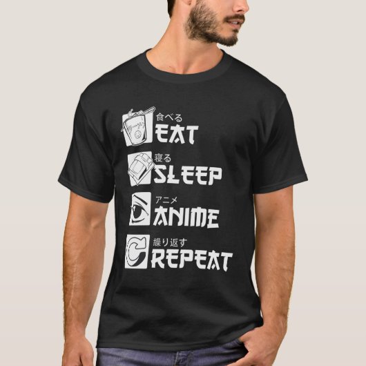 Eat Sleep Anime Wiederholung T-Shirt (Vorderseite)