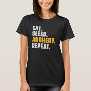 Eat Sleep Archery Repeat Archer Archery Retro Vin T-Shirt