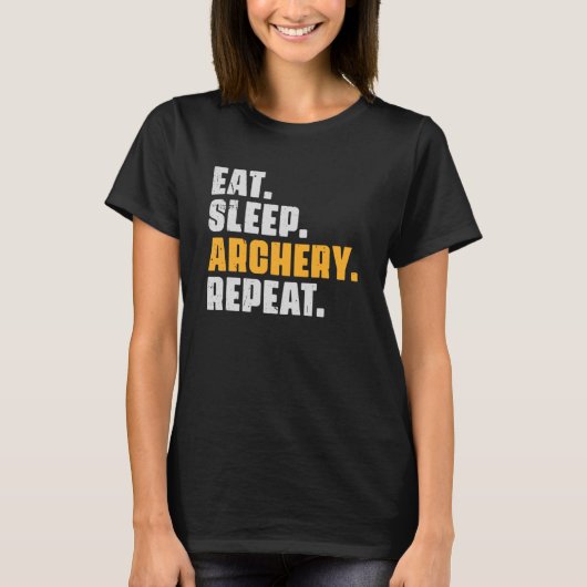 Eat Sleep Archery Repeat Archer Archery Retro Vin T-Shirt (Vorderseite)
