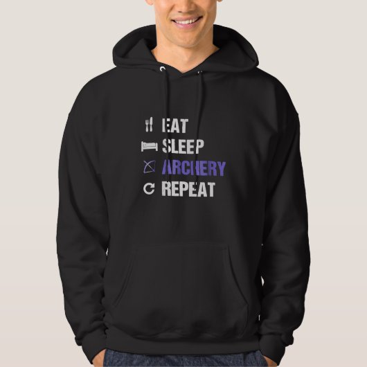 Eat Sleep Archery Repeat Funny Archery Lover Hoodie (Vorderseite)