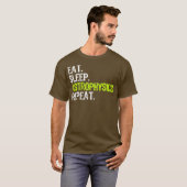 Eat Sleep Astrophysics Repeat Funny Gift T-Shirt (Vorne ganz)