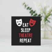 Eat Sleep Atre Repeat - Musical Broadcast Schauspi Dankeskarte (Stehend Vorderseite)