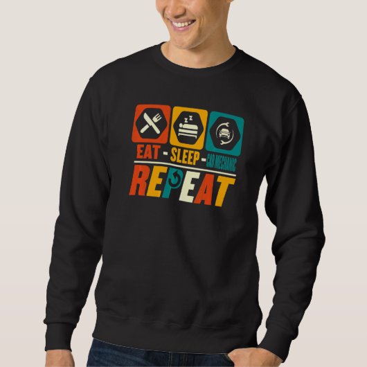 Eat Sleep Auto Mechaniker Repeat KFZ-Techniker Re Sweatshirt (Vorderseite)