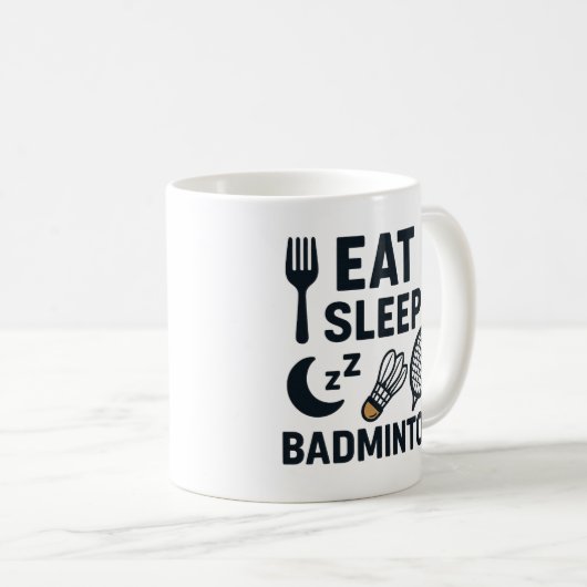 Eat Sleep Badminton Kaffeetasse (VorderseiteRechts)
