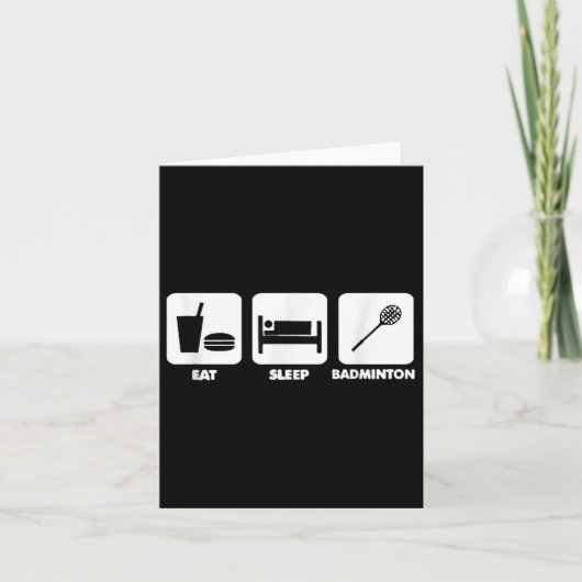 Eat Sleep Badminton Karte (Vorderseite)