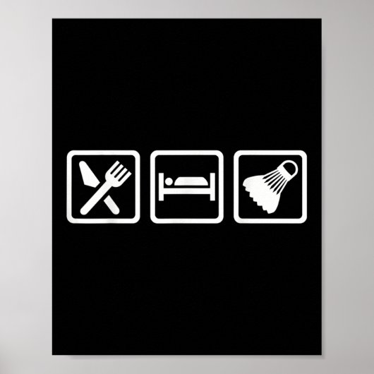 Eat Sleep Badminton Poster (Vorne)