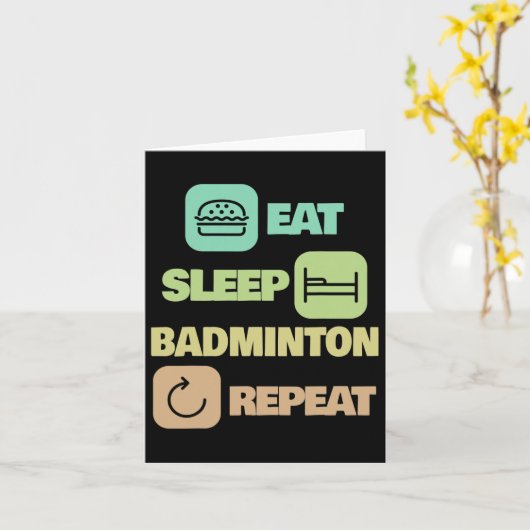 Eat Sleep Badminton Repeat - Badminton Player 1 Karte (Gelbe Blume)