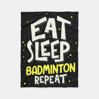 Eat Sleep Badminton Repeat - Badminton Player Fleecedecke