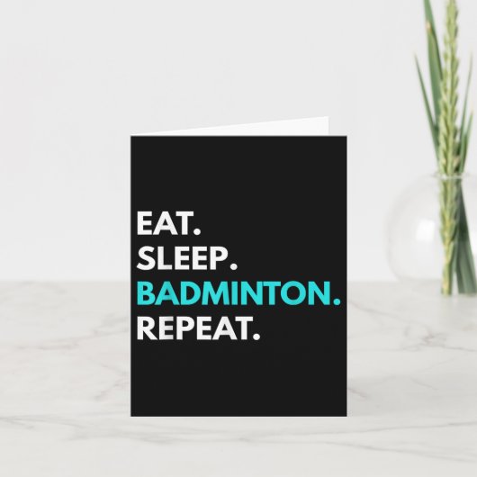Eat Sleep Badminton Repeat - Badminton T-Shirts Karte (Vorderseite)