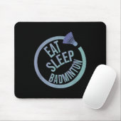 Eat Sleep Badminton Wiederholung Mousepad (Mit Mouse)