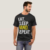 Eat Sleep Band Repeat Music Instruments Geschenk T-Shirt (Vorne ganz)