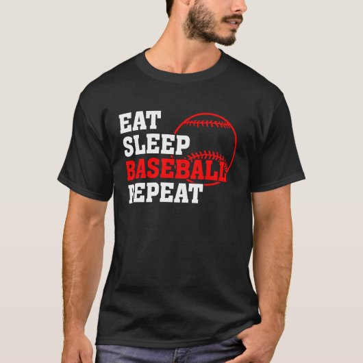 Eat Sleep Baseball Repeat Baseball Player Basebal T-Shirt (Vorderseite)