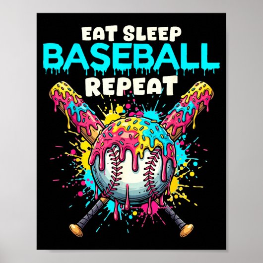 Eat Sleep Baseball Repeat Funny Ice Cream Drip Cro Poster (Vorne)