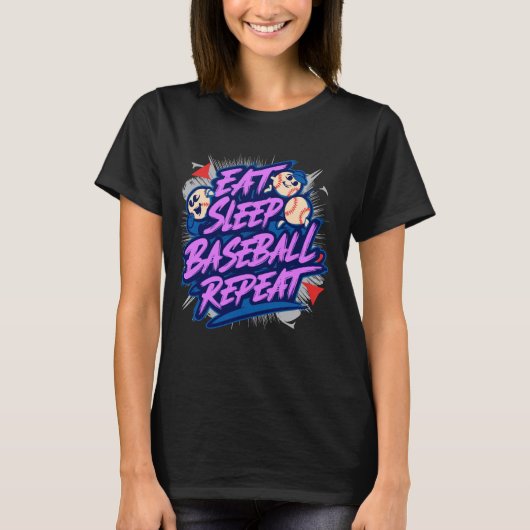 Eat Sleep Baseball Wiederholung, Baseball Lover, F T-Shirt (Vorderseite)