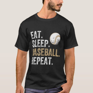 Eat Sleep Baseball Wiederholung Baseball und Spiel T-Shirt