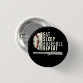 Eat Sleep Baseball Wiederholung Funny Baseball Pla Button (Vorne & Hinten)