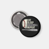 Eat Sleep Baseball Wiederholung Funny Baseball Pla Magnet (Vorderseite/Rückseite)