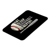 Eat Sleep Baseball Wiederholung Funny Baseball Pla Magnet (Linke Seite)