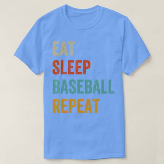 Eat Sleep Baseball Wiederholung Funny Sport Player T-Shirt (Design vorne)
