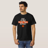 Eat, Sleep, Basketball, Repeat T-Shirt (Vorne ganz)