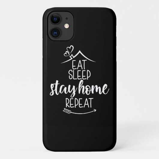Eat Sleep Bleibe Zuhause wiederholen Case-Mate iPhone Hülle (Rückseite)