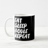 Eat Sleep Boule Repeat Saying Funny Petanque Boule Kaffeetasse (Links)