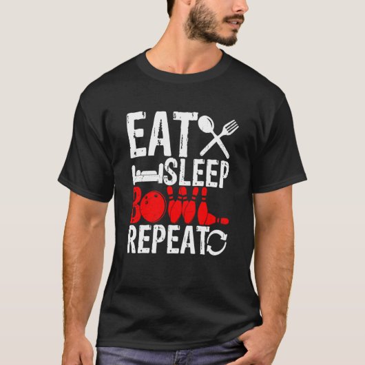 Eat Sleep Bowl Repeat Strike Team Bowling Alley Pl T-Shirt (Vorderseite)