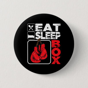 Eat Sleep Box - Boxsportler Gym Boxer Kickboxen Button