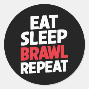 Eat Sleep Brawl Wiederholen Funny Stars Video Game Runder Aufkleber