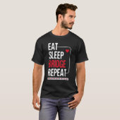 Eat Sleep Bridge Repeat - Cardplay Bridge Player C T-Shirt (Vorne ganz)