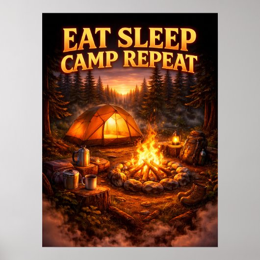 Eat Sleep Camp Repeat Kunst Poster (Vorne)