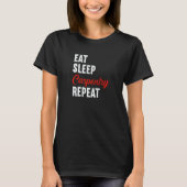 Eat Sleep Carpentry Repeat Carpenter Woodworker Ca T-Shirt (Vorderseite)