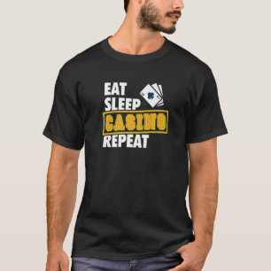 Eat Sleep Casino Wiederholen Gambler Premium T-Shirt