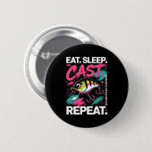 Eat Sleep Cast Repeat Fishing Lover Men Dad Christ Button (Vorne & Hinten)