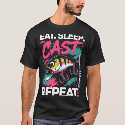 Eat Sleep Cast Repeat Fishing Lover Men Dad Christ T-Shirt (Vorderseite)