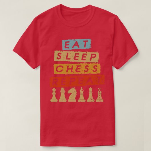 Eat Sleep Chess Repeat 3 T-Shirt (Design vorne)