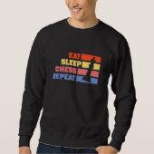 Eat Sleep Chess Repeat Chess Player Pun Quote Sweatshirt (Vorderseite)
