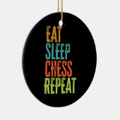 eat Sleep Chess Repeat Master Coach Legend Keramik Ornament (Rechts)